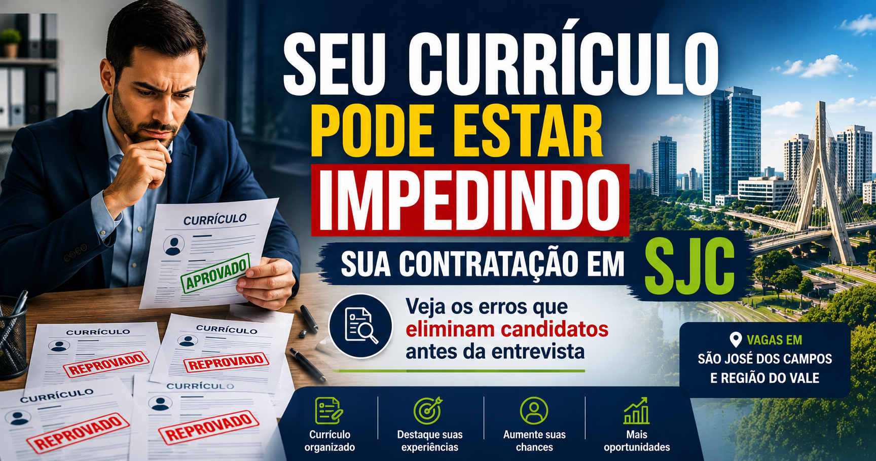 Seu currículo pode estar impedindo sua contratação em SJC